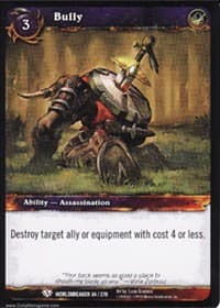Bully - Worldbreaker - WoW card