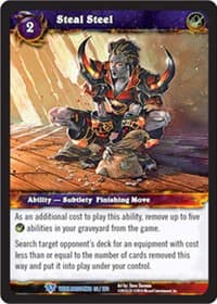 Steal Steel - Worldbreaker - WoW card