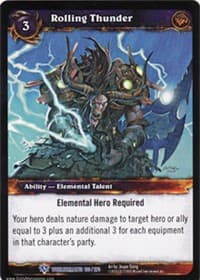 Rolling Thunder - Worldbreaker - WoW card