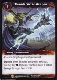 Thunderstrike Weapon - Worldbreaker - WoW card