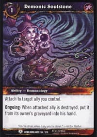 Demonic Soulstone - Worldbreaker - WoW card