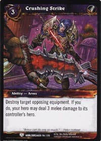 Crushing Strike - Worldbreaker - WoW card