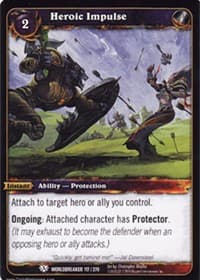 Heroic Impulse - Worldbreaker - WoW card