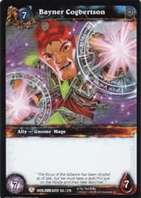 Bayner Cogbertson - Worldbreaker - WoW card