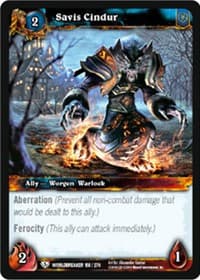 Savis Cindur - Worldbreaker - WoW card