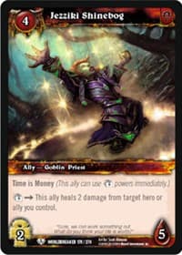 Jezziki Shinebog - Worldbreaker - WoW card
