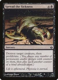 Spread the Sickness - Mirrodin Besieged - Magic: The Gathering card