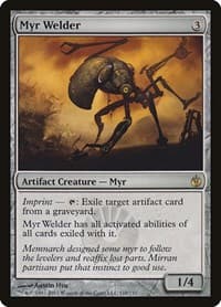 Myr Welder - Mirrodin Besieged - Magic: The Gathering card