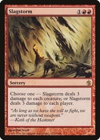 Slagstorm - Mirrodin Besieged - Magic: The Gathering card