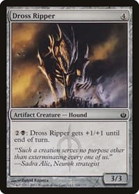 Dross Ripper - Mirrodin Besieged - Magic: The Gathering card