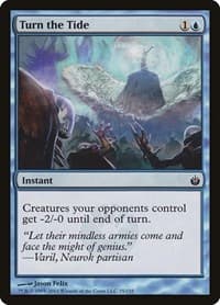 Turn the Tide - Mirrodin Besieged - Magic: The Gathering card