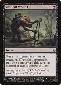 Virulent Wound - Mirrodin Besieged - Magic: The Gathering card