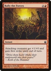 Rally the Forces - Mirrodin Besieged - Magic: The Gathering card
