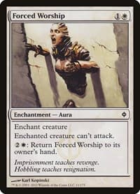 Forced Worship - New Phyrexia - Magic: The Gathering card