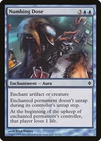 Numbing Dose - New Phyrexia - Magic: The Gathering card