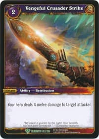 Vengeful Crusader Strike - War of the Elements - WoW card