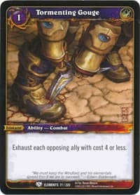 Tormenting Gouge - War of the Elements - WoW card
