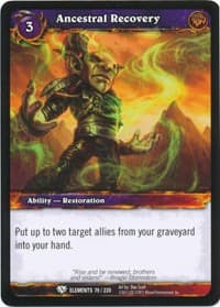 Ancestral Recovery - War of the Elements - WoW card