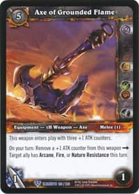 Axe of Grounded Flame - War of the Elements - WoW card