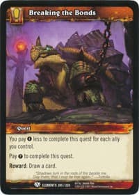 Breaking the Bonds - War of the Elements - WoW card