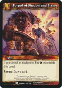 Forged of Shadow and Flame - War of the Elements - WoW card