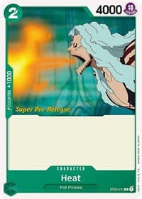 Heat - ST-02: Starter Deck 2 Worst Generation (Super Pre-Release Edition) - One Piece Card Game card