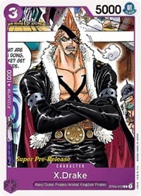 X.Drake - ST-04: Starter Deck 4 Animal Kingdom Pirates (Super Pre-Release Edition) - One Piece Card Game card