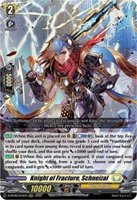 Knight of Fracture, Schneizal - D-BT06: Blazing Dragon Reborn - Cardfight Vanguard card