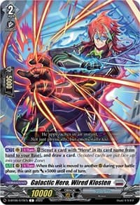 Galactic Hero, Wired Klosten - D-BT06: Blazing Dragon Reborn - Cardfight Vanguard card