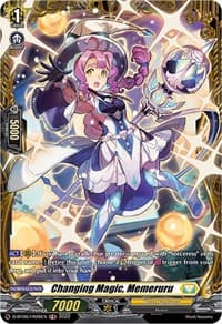 Changing Magic, Memeruru (FR) - D-BT06: Blazing Dragon Reborn - Cardfight Vanguard card