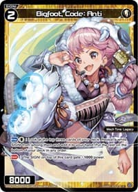 Bigfoot, Code: Anti (Parallel Foil) - Curiosity Diva - WIXOSS card