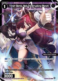 Timer Bomb, Natural Erupting Planet (Parallel Foil) - Curiosity Diva - WIXOSS card
