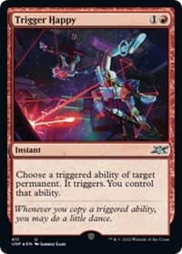 Trigger Happy (Galaxy Foil) - Unfinity - Magic: The Gathering card