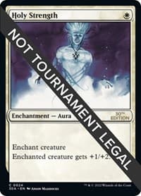 Holy Strength - 30th Anniversary Edition - Magic: The Gathering card
