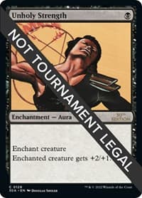 Unholy Strength - 30th Anniversary Edition - Magic: The Gathering card