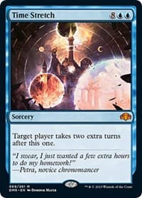 Time Stretch - Dominaria Remastered - Magic: The Gathering card