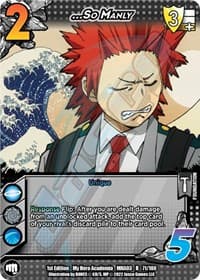 ...So Manly - UniVersus: My Hero Academia: Heroes Clash - UniVersus card