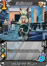 En-Denim-ed - UniVersus: My Hero Academia: Heroes Clash - UniVersus card