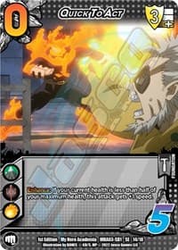 Quick to Act - UniVersus: My Hero Academia: Heroes Clash - UniVersus card