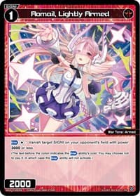Romail, Lightly Armed (October 2022) - Promo Cards - WIXOSS card