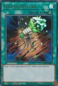 Foolish Return - Magnificent Mavens - YuGiOh card