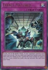 Evenly Matched - Magnificent Mavens - YuGiOh card