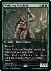 Workshop Warchief - Game Day & Store Championship Promos - Magic: The Gathering card