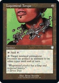 Liquimetal Torque (Retro Frame) - Commander: The Brothers' War - Magic: The Gathering card