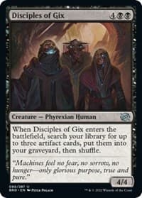 Disciples of Gix - The Brothers' War - Magic: The Gathering card