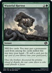 Wasteful Harvest - The Brothers' War - Magic: The Gathering card