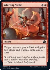Whirling Strike - The Brothers' War - Magic: The Gathering card