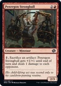 Penregon Strongbull - The Brothers' War - Magic: The Gathering card
