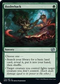 Bushwhack - The Brothers' War - Magic: The Gathering card