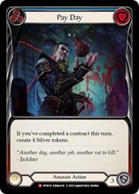 Pay Day - Dynasty - Flesh and Blood TCG card